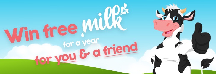 Win Milk For A Year For You and A Friend