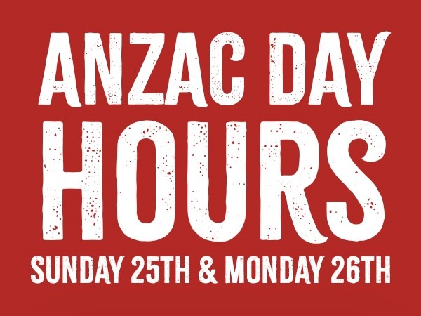 Anzac Weekend Store Hours 2021