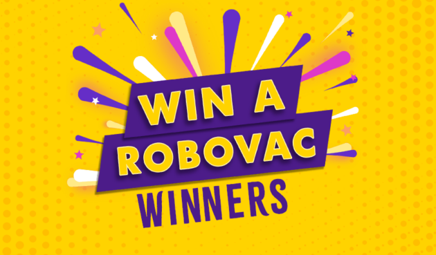 Win A Robovac Winners 2023